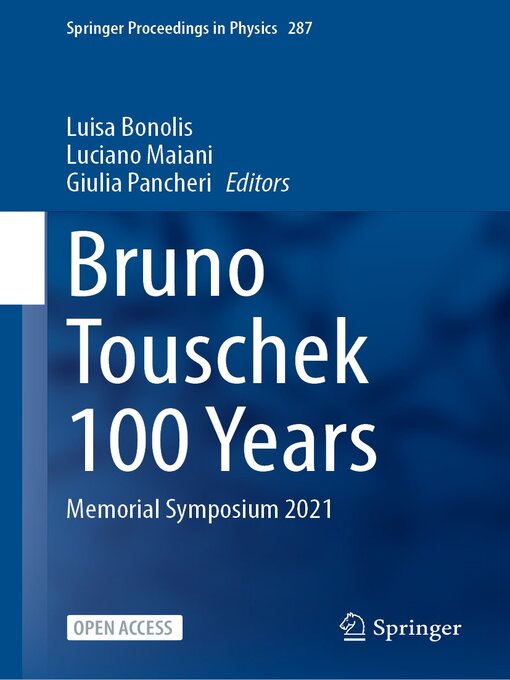 Title details for Bruno Touschek 100 Years by Luisa Bonolis - Available